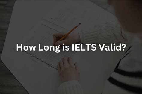 ielts how long valid